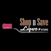 Shop N Save Liquor logo